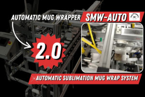 Our Automatic Mug Wrapper — Now Faster & Patented!