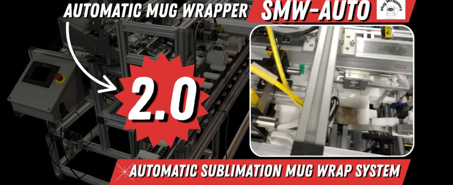 Our Automatic Mug Wrapper — Now Faster & Patented!
