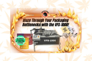 VFS-1000 Will Blaze Past Your Expectations at MJBizCon